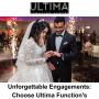 Unforgettable Engagements: Choose Ultima Function's Stunning