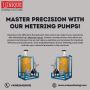 Master Precision with Our Metering Pumps