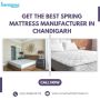 Get the best spring mattress manufacturer in Chandigarh
