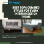 Best Sofa Cum Bed Styles for Every Interior Design Theme