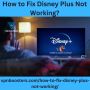How to Fix Disney Plus Not Working?