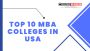 TOP 10 MBA COLLEGES IN USA