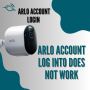 Arlo Account Log Into Does Not Work | Arlo Account Login