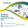 Guide on Duplicate Content on Your Site - YellowFin Digital