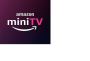  Amazon miniTV- mini-movies, web series and TV shows.