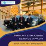 Airport Limousine Service Riyadh