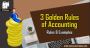 Golden Rules Of Accounting With Example | Accountingcapital.