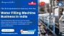 India's Entrepreneurs in the Water Filling Machine Business