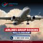 Airlines Group Travel | Deals & Discount