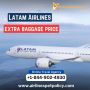 What is Latam extra baggage price?
