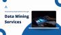 Unlock Hidden Insights with Our Data Mining Services