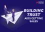 Know how building trust helps to getting sales