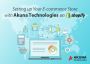 Know how to setup your e commerce store with Akuna Technolog