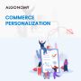 Commerce Personalization Commerce Personalization