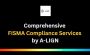 Comprehensive FISMA Compliance Services by A-LIGN