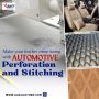 Make leather more luring | Automotive Perforation and Stitch