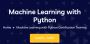 Machine learning with python | Best Machine Learning Courses