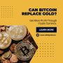 Can Bitcoin replace gold?