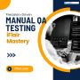 Precision-Driven Manual QA Testing | iFlair Mastery