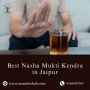 Best Nasha Mukti Kendra in Jaipur