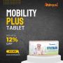 Mobility Plus Tablet, 30tab - Flat 12% OFF - Free Shipping