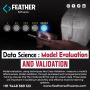 Data Science: Model Evaluation and Validation