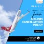 Turkish Airlines Cancellation Policy | +1-845-459-2806