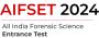 All India Forensic Science Entrance Test - AIFSET (EdInbox)