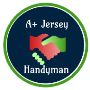 A+ Jersey Handyman