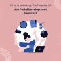 Unlocking the potential of job portal development services