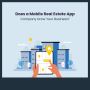 Does a Mobile Real Estate App Company Grow Your Business
