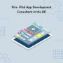 Hire iPad App Development Consultant in the UK