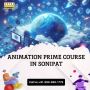Animation Prime Course in Sonipat