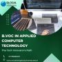 The Tech Innovator's Path: B.Voc in Applied Computer Technol