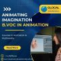 Animating Imagination: B.Voc in Animation