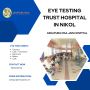Eye hospital in Nikol, Ahmedabad