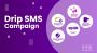 Get Drip SMS for Handling Communications Work Flow - Outrig