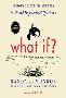 What If?Serious Scientific Answers to Absurd Questions ebook