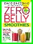 David Zinczenko - Zero Belly Smoothies ebook