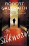 Robert Galbraith - The Silkworm ebook