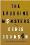 Denis Johnson - The Laughing Monsters ebook