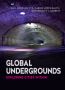 Global Underground - Exploring Cities Within ebook