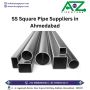Top SS Square Pipe Suppliers in Ahmedabad - A to Z Pipes