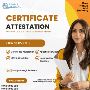 UAE Certificate Attestation: Your Gateway to Global Recognit