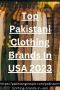 Top Pakistani Clothing Brands In USA 2023