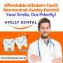 Affordable Wisdom Teeth Removal at Aveley Dentist – Your Smi