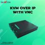 Access PCs remotely through KVM over IP with VNC support