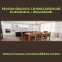 Home decors | International Furniture - Royaloak