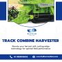 Maximize Yields: Track Combine Harvester - Balkar Combines