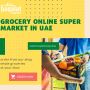 Online Super Market Grocery in UAE